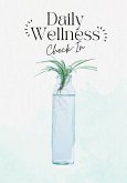 Daily Wellness Check-In