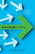 Mental Health: God's Way: A Guide to... - Bild 1