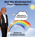 Not the Kindergarten That I Remember
