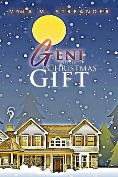 Geni and the Christmas Gift - Streander, Myla M