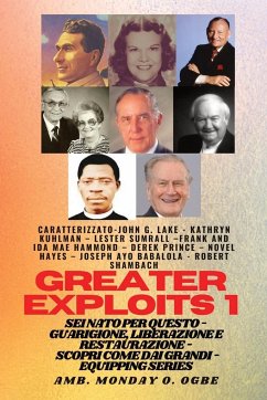 Grands Exploits - 1 - Con - Lake, John G.; Kuhlman, Kathryn; Ogbe, Ambassador Monday O.