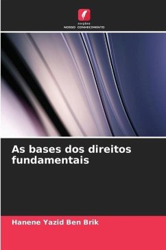 As bases dos direitos fundamentais - Yazid Ben Brik, Hanene