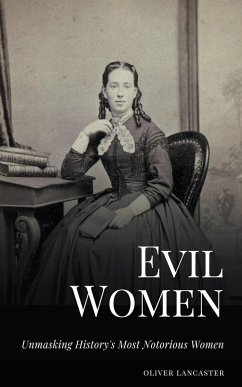 Evil Women - Lancaster, Oliver