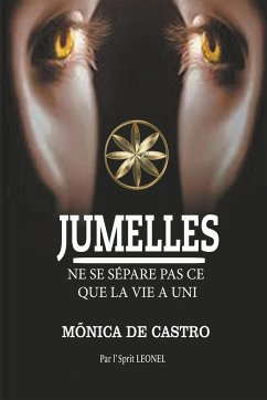 Jumelles - Castro, Mónica de; Leonel, Par L'Sprit