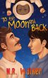 To the Moon and Back - Alternative Cover - Bild 1