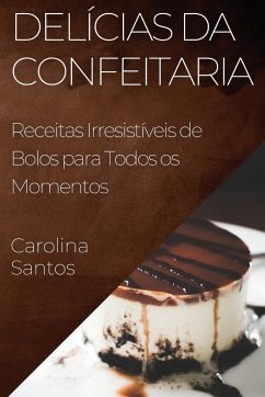 Delícias da Confeitaria - Santos, Carolina