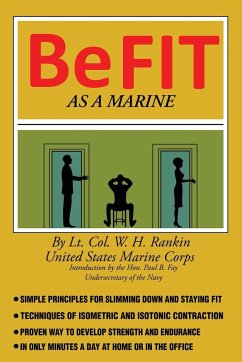 Be Fit as a Marine - Rankin, William H