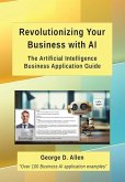 Revolutionizing Your Business with AI