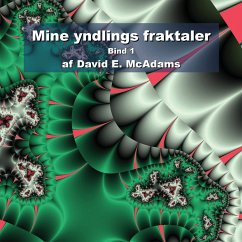 Mine yndlings fraktaler Bind 1 - McAdams, David E.