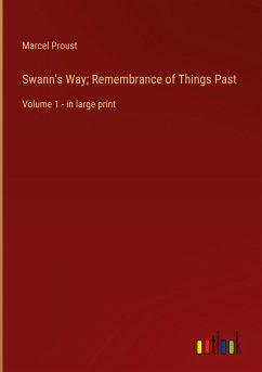 Swann's Way; Remembrance of Things Past