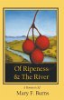 Of Ripeness & The River - Bild 1