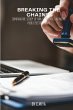 Breaking the Chains - Bild 1