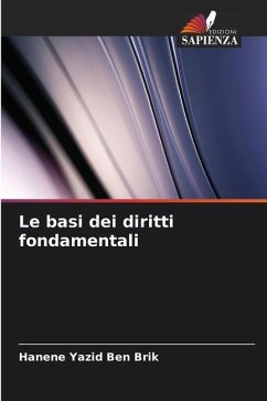 Le basi dei diritti fondamentali - Yazid Ben Brik, Hanene