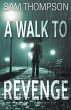 A Walk to Revenge - Bild 1