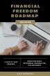 Financial Freedom Roadmap - Achieving... - Bild 1
