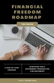 Financial Freedom Roadmap - Achieving Early Retirement through the FIRE Movement