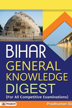 Bihar General Knowledge Digest - Singh, Pradhuman