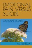 Emotional Pain Versus Suicide