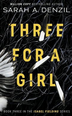 Three For A Girl - Denzil, Sarah A.