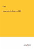 La question italienne en 1859