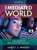 The Mediated World (eBook, ePUB)