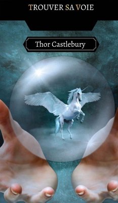 Trouver sa Voie - Castlebury, Thor