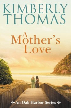 A Mother's Love - Thomas, Kimberly