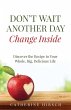 Don't Wait Another Day Change Inside - Bild 1