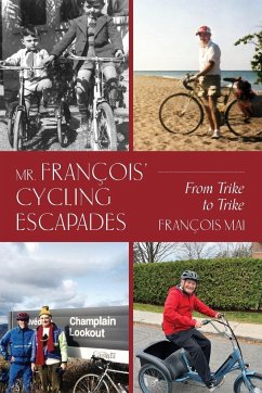 Mr. François' Cycling Escapades