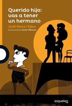 Querido hijo: vas a tener un hermano