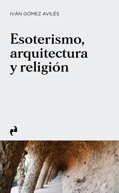 Cover Esoterismo, arquitectura y religión