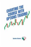 Charting the Course with Options Trading