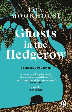 Ghosts in the Hedgerow - Moorhouse, Tom