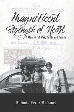 Magnificent Strength of Heart - Perez McDanel, Belinda