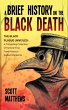A Brief History On The Black Death -... - Bild 1