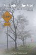 Sculpting the Mist - Bild 1