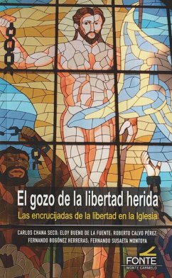 El gozo de la libertad herida