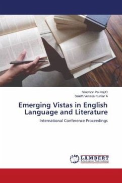 Emerging Vistas in English Language and Literature - Paulraj D, Solomon;Kumar A, Saleth Vensus
