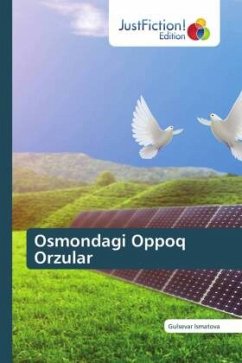 Osmondagi Oppoq Orzular - Ismatova, Gulsevar