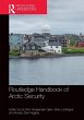 Routledge Handbook of Arctic Security - Bild 1