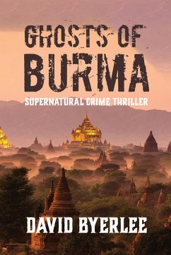 Ghosts of Burma - Byerlee, David