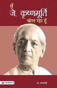 Main J. Krishnamurti Bol Raha Hoon - Rajasvi