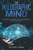 The Holographic Mind