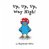 Up, Up, Up, Way High! - Bild 1