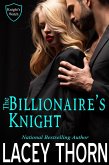 The Billionaire's Knight (Knight's Watch, #3) (eBook, ePUB)