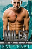 Miles (Alpha Company Renegades, #9) (eBook, ePUB)