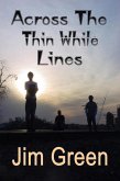 Across the Thin White Lines (Sundance Series) (eBook, ePUB)