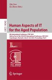 Human Aspects of IT for the Aged Population (eBook, PDF)