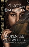 King's Daughter (The Lost Pharaoh Chronicles Complement Collection, #2) (eBook, ePUB) King's Daughter (The Lost Pharaoh Chronicles Complement Collection, #2) (eBook, ePUB)