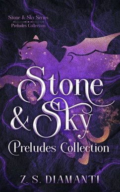 Cover Stone & Sky Preludes Collection (The Stone & Sky Series, #0.5) (eBook, ePUB)